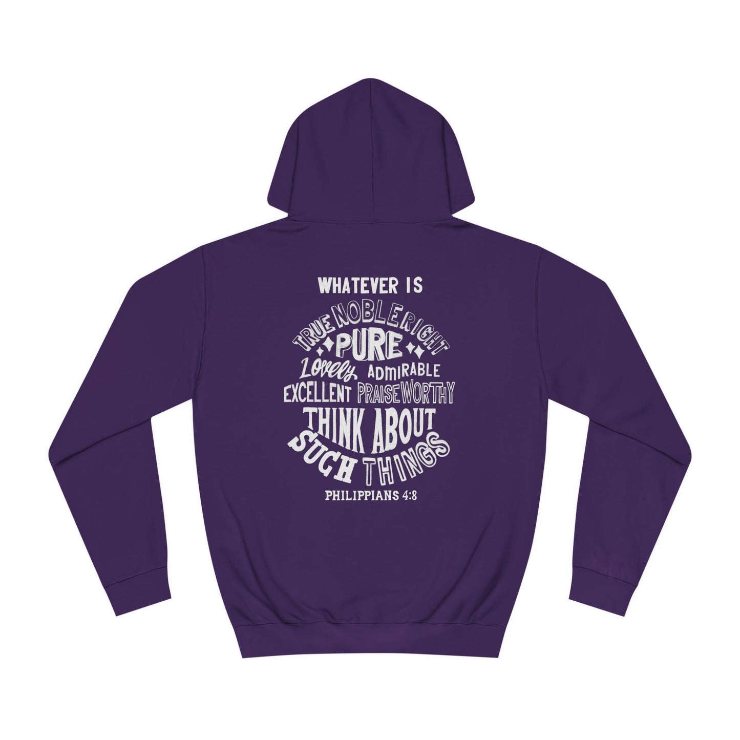 (Brandon's Letters) Holy Thoughts Philippians 4:8 Christian Hoodie for Men and Women Kadosh Living