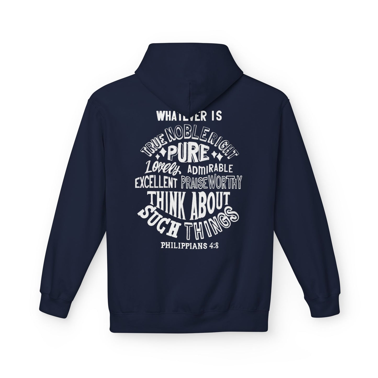 Phillipians 4:8 Bible Verse Christian Hoodie Unisex Midweight Softstyle Fleece Hoodie