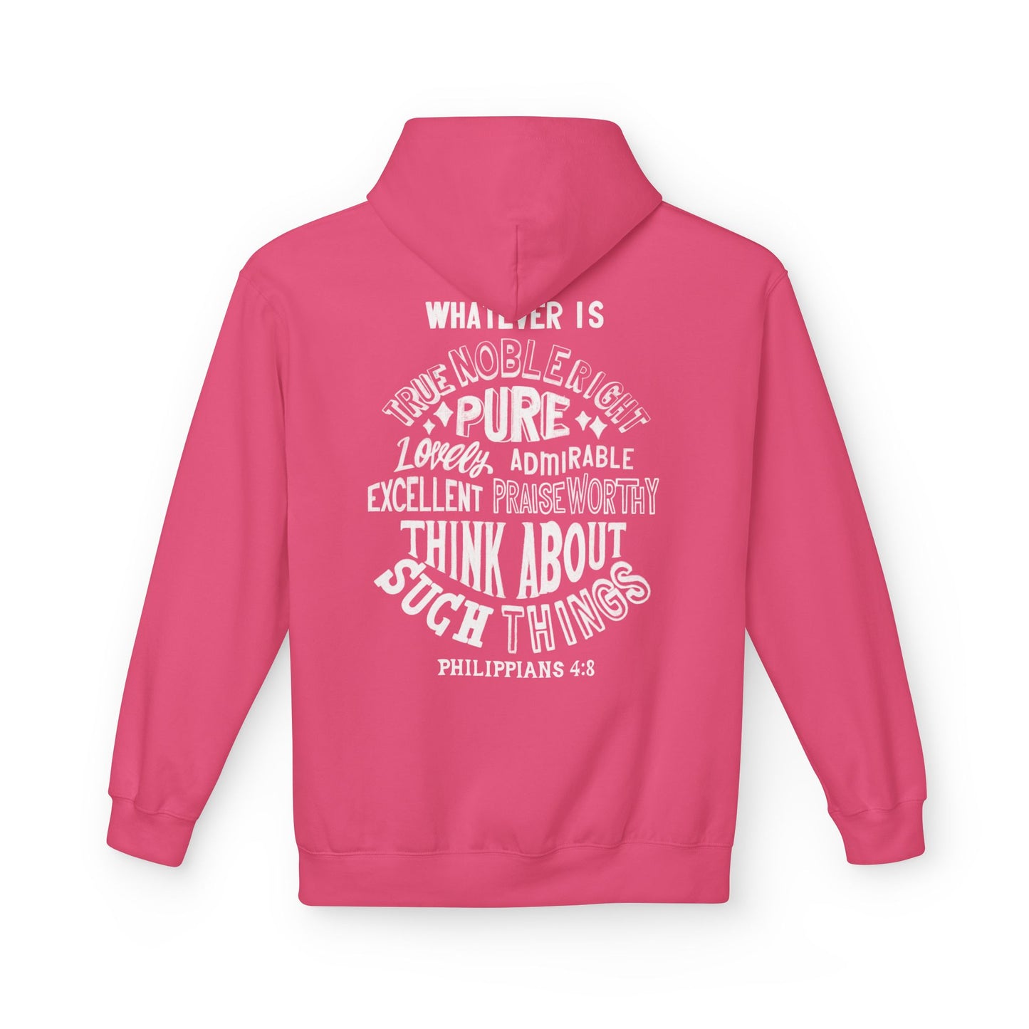 Phillipians 4:8 Bible Verse Christian Hoodie Unisex Midweight Softstyle Fleece Hoodie