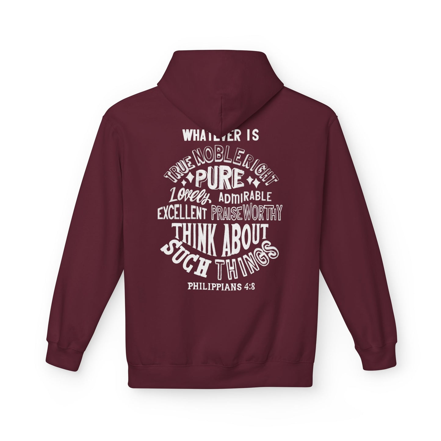 Phillipians 4:8 Bible Verse Christian Hoodie Unisex Midweight Softstyle Fleece Hoodie