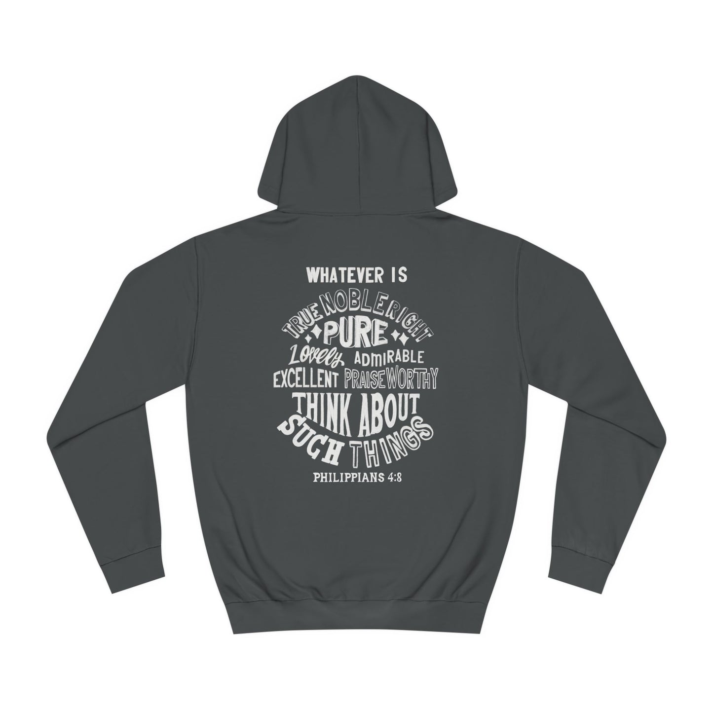 (Brandon's Letters) Holy Thoughts Philippians 4:8 Christian Hoodie for Men and Women Kadosh Living
