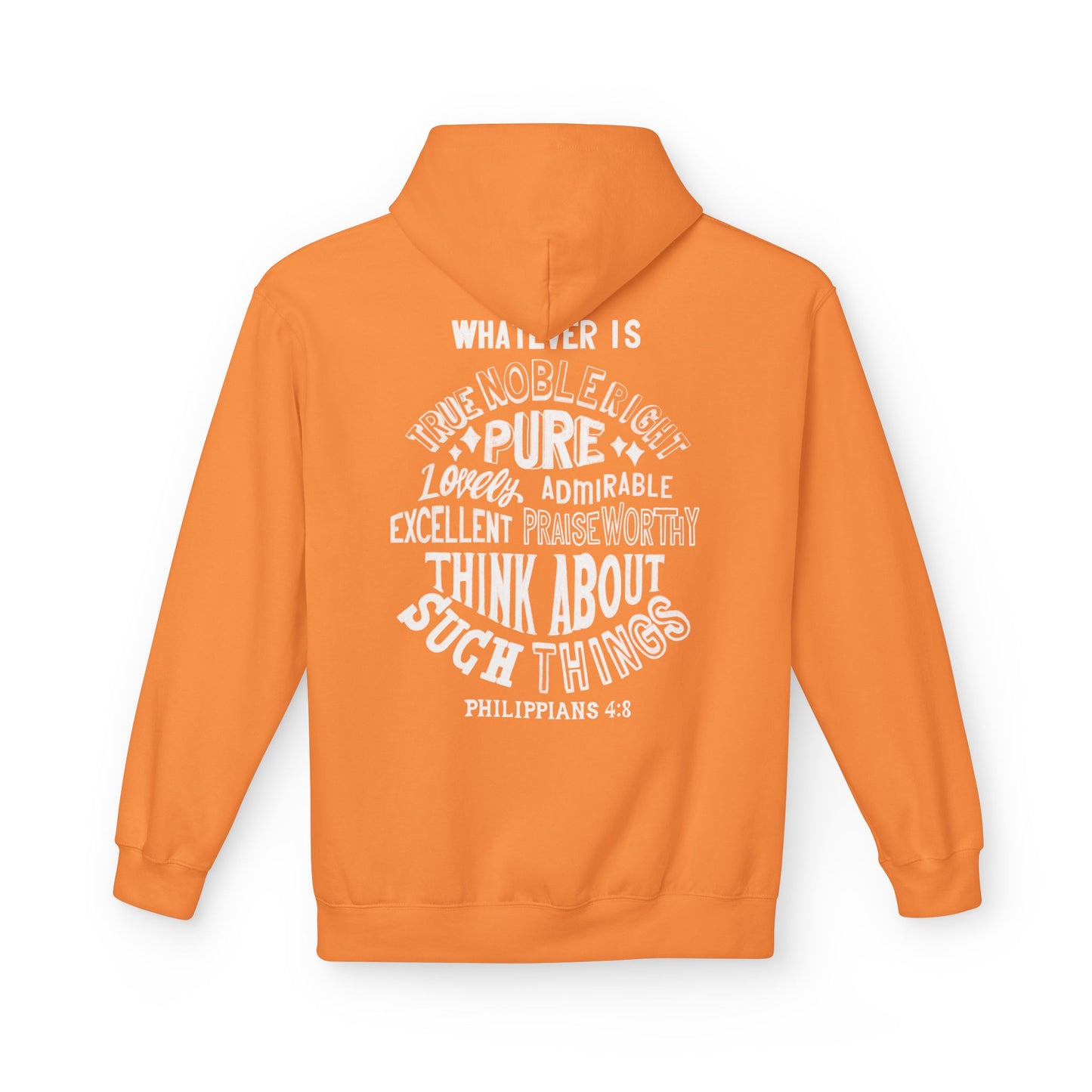 Phillipians 4:8 Bible Verse Christian Hoodie Unisex Midweight Softstyle Fleece Hoodie