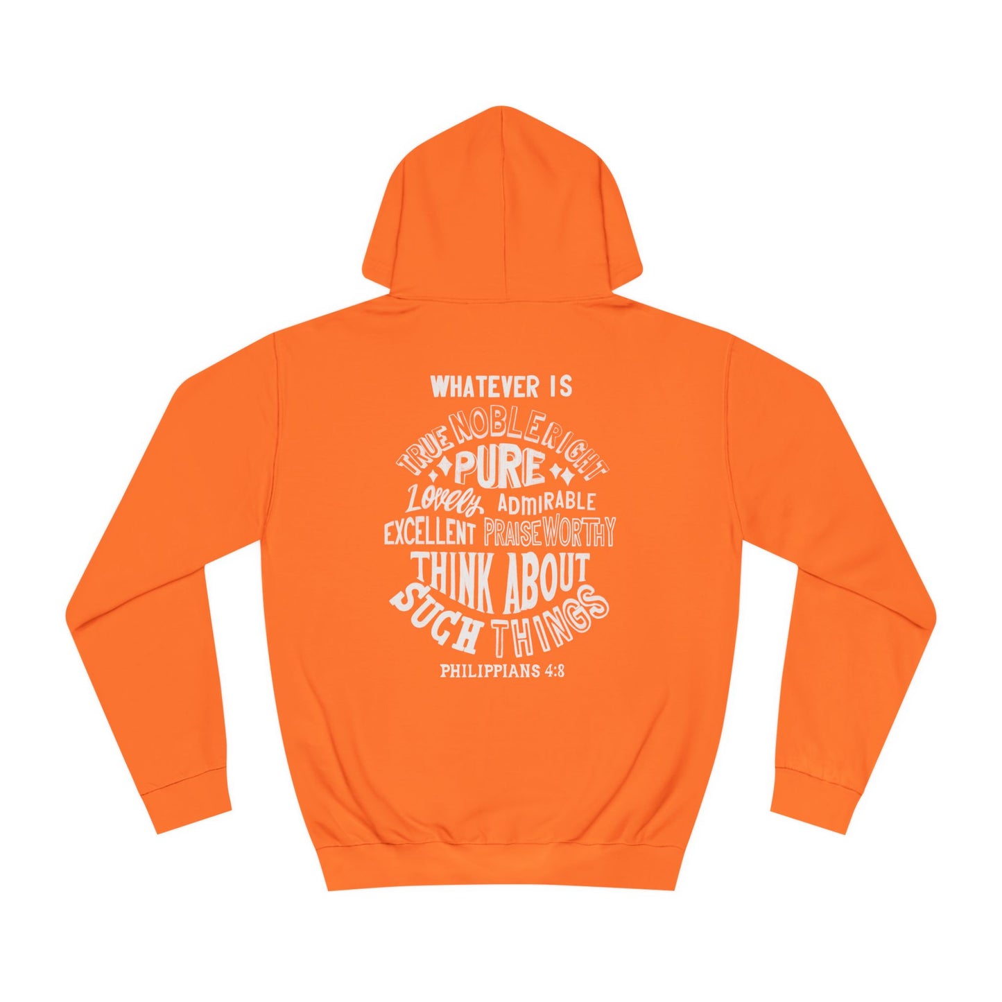 (Brandon's Letters) Holy Thoughts Philippians 4:8 Christian Hoodie for Men and Women Kadosh Living