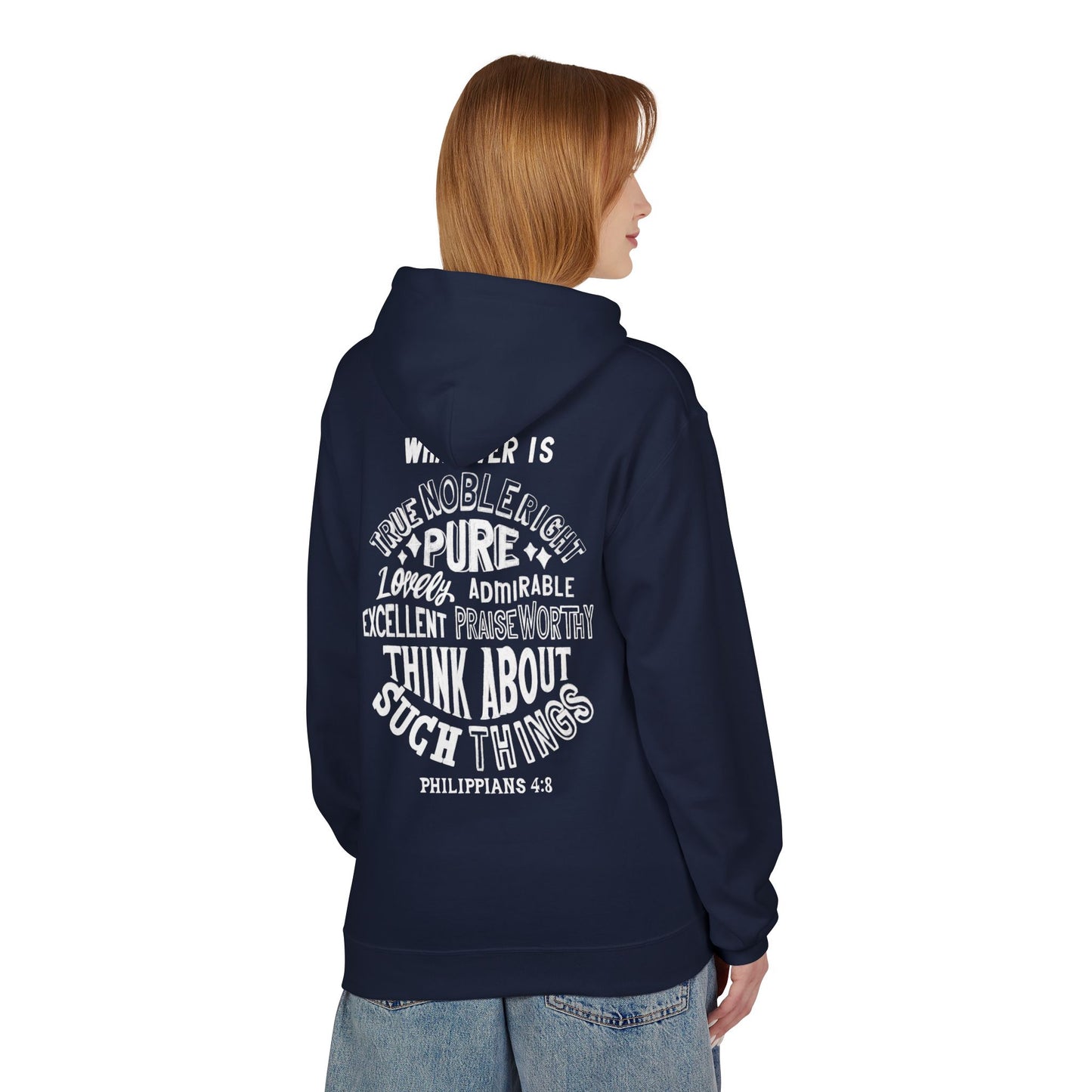 Phillipians 4:8 Bible Verse Christian Hoodie Unisex Midweight Softstyle Fleece Hoodie