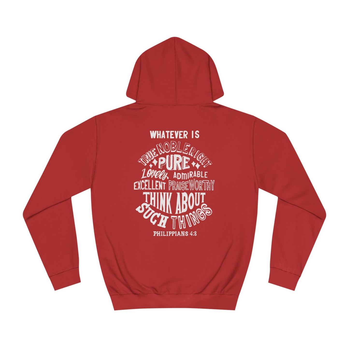 (Brandon's Letters) Holy Thoughts Philippians 4:8 Christian Hoodie for Men and Women Kadosh Living