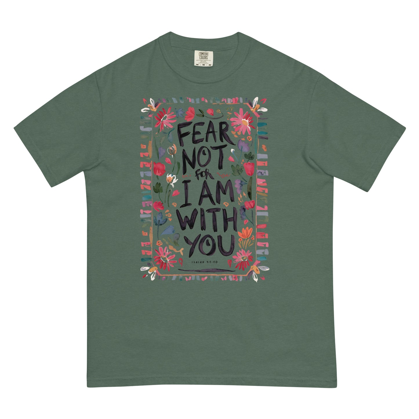 Fear Not For I Am With You Isaiah 41:10 Women's Christian T-Shirt Kadosh