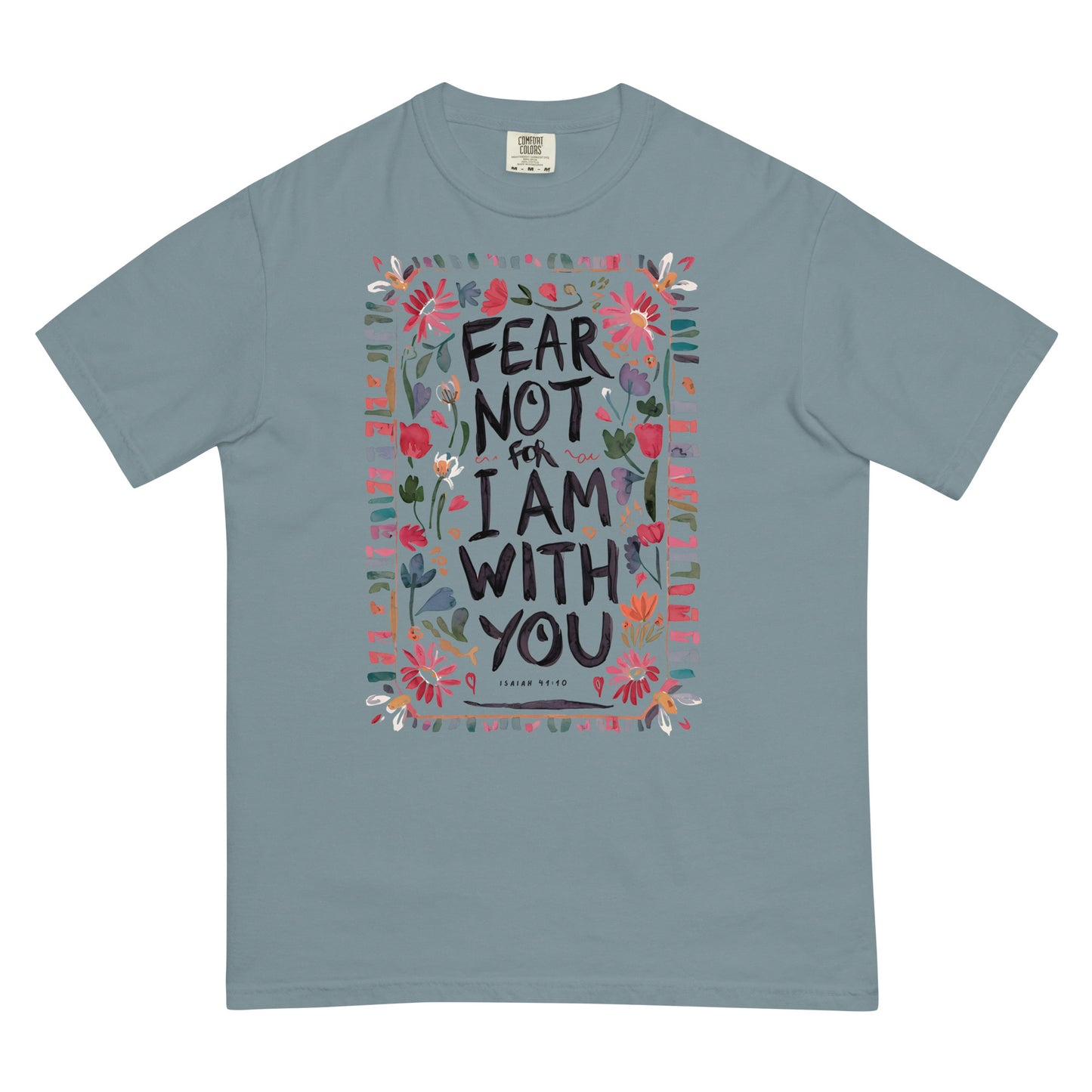 Fear Not For I Am With You Isaiah 41:10 Women's Christian T-Shirt Kadosh