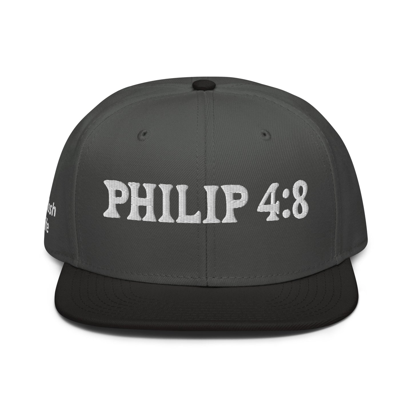 More colors For Phillipans 4:8 Hat Otto 125-978 Christian flat brim snapback hat for men and women bible verse hat Phillipans 4:8 Christian skateboard hat Bible verse Christian Gifts Christian Hats Flat Brim Hats Gift for him and her gifts for her gifts for him Hats religious gift Snapback hats Black / Charcoal gray / Charcoal gray Kadosh Life