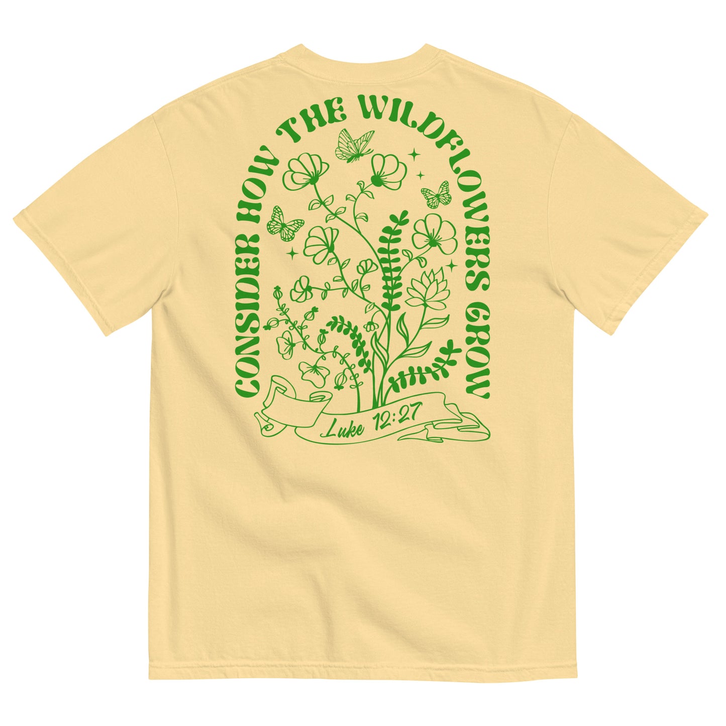 Consider How the Wildflowers Grow Luke 12:27 Women's Christian T-Shirt Kadosh Life