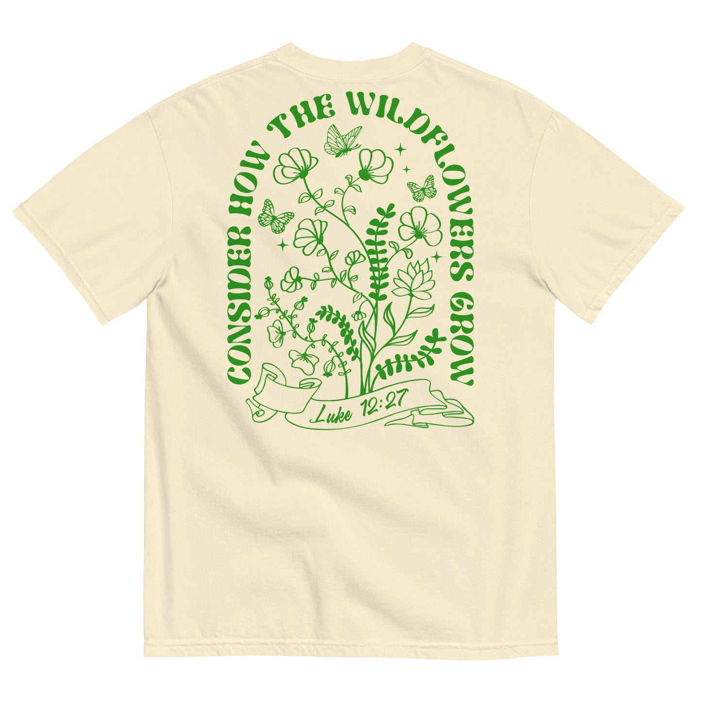 Consider How the Wildflowers Grow Luke 12:27 Women's Christian T-Shirt Kadosh Life