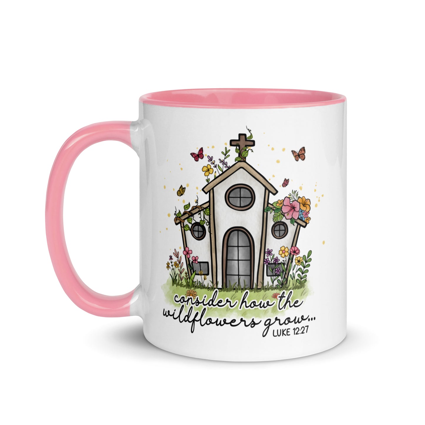 Bible Verse Luke 12:27 Consider How The Wildflowers Grow Scripture Bible Quote Coffee Mug Kadosh Life