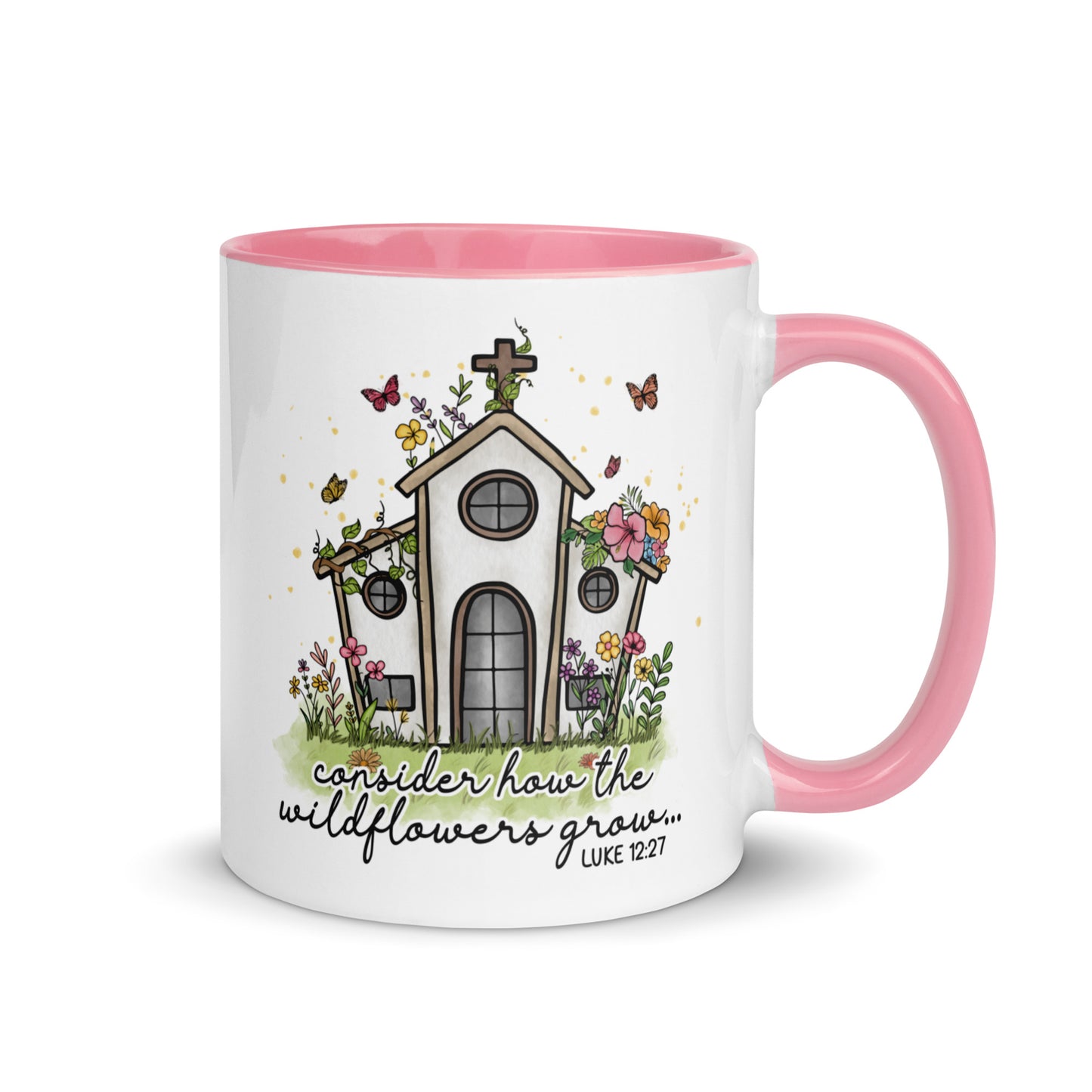 Bible Verse Luke 12:27 Consider How The Wildflowers Grow Scripture Bible Quote Coffee Mug Pink Kadosh Life