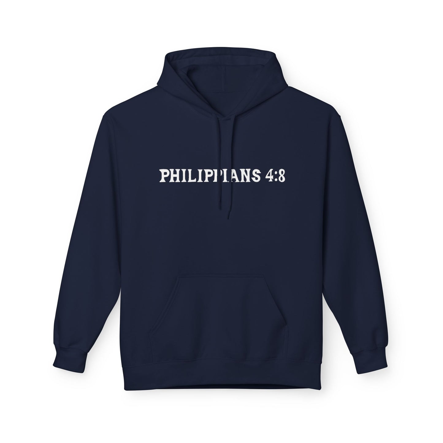Phillipians 4:8 Bible Verse Christian Hoodie Unisex Midweight Softstyle Fleece Hoodie