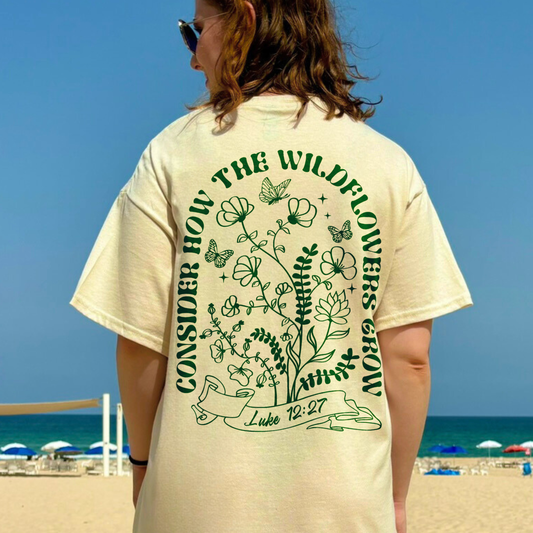 Consider How the Wildflowers Grow Luke 12:27 Women's Christian T-Shirt Kadosh Life
