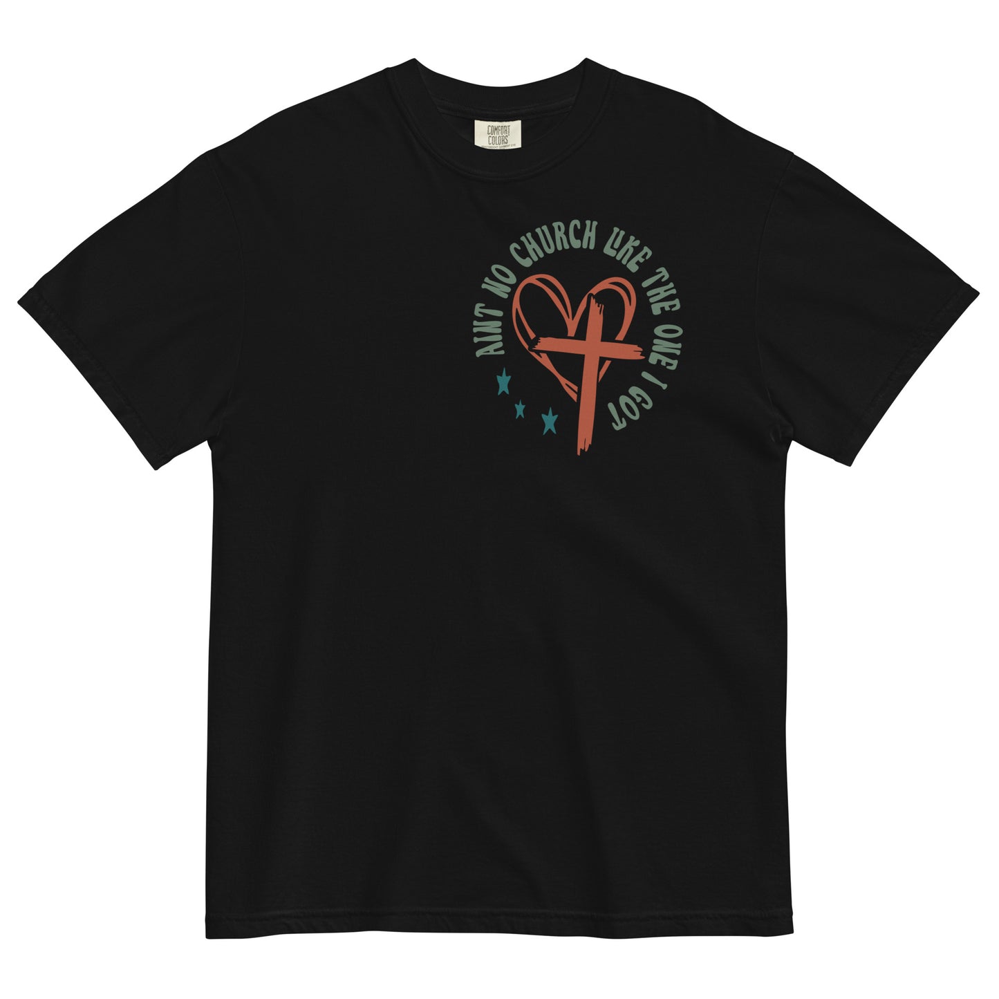 Ain't No Church Like The One I Got Christian T-Shirt For Women Kadosh Living