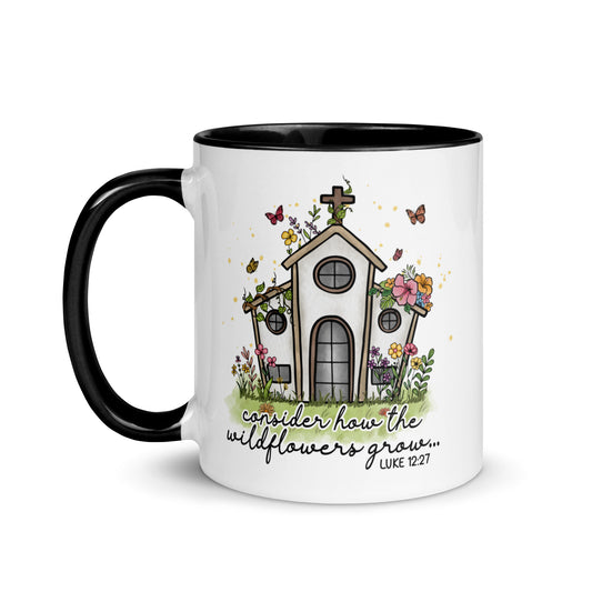 Bible Verse Luke 12:27 Consider How The Wildflowers Grow Scripture Bible Quote Coffee Mug Kadosh Life